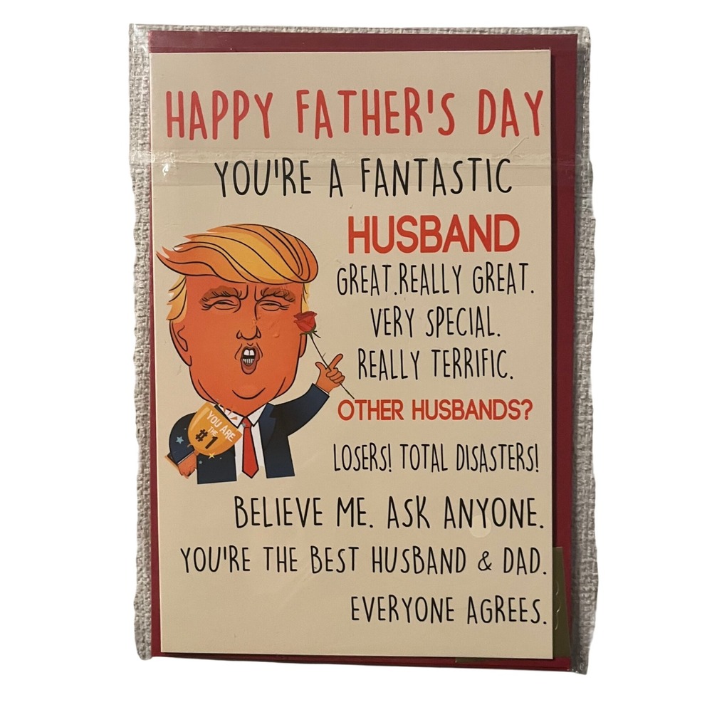 Funny Father's Day Card‎ Happy Fathers Day You Are A Fantastic Husband Trump